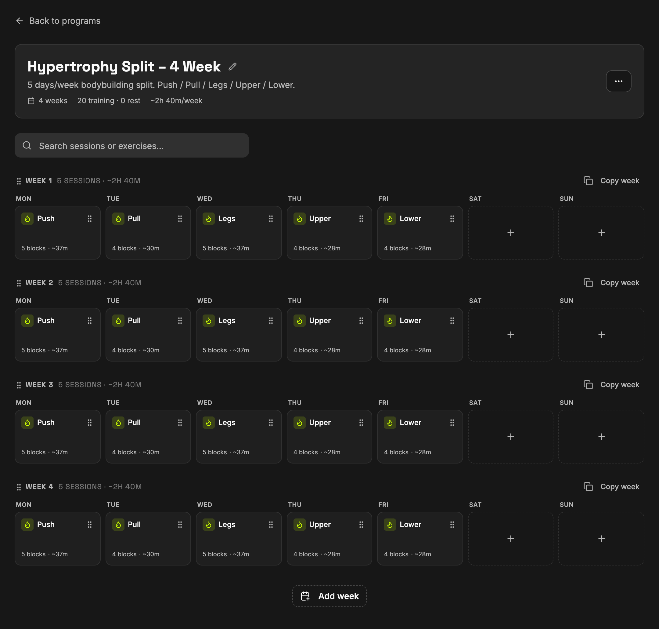 A four-week training program laid out as a grid of sessions, Monday to Sunday.